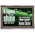 THE LIGHT SHINE UPON THEE  Custom Wall Décor  GWABIDE10314  "24X16"