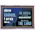 THE WICKED WILL NOT GO UNPUNISHED  Bible Verse for Home Acrylic Frame  GWABIDE10330  "24X16"