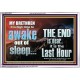 BRETHREN AWAKE OUT OF SLEEP THE END IS NEAR  Bible Verse Acrylic Frame Art  GWABIDE10336  