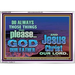 IT PAYS TO PLEASE THE LORD GOD ALMIGHTY  Church Picture  GWABIDE10359  "24X16"