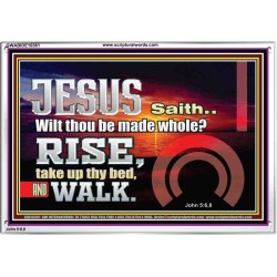 BE MADE WHOLE IN THE MIGHTY NAME OF JESUS CHRIST  Sanctuary Wall Picture  GWABIDE10361  "24X16"