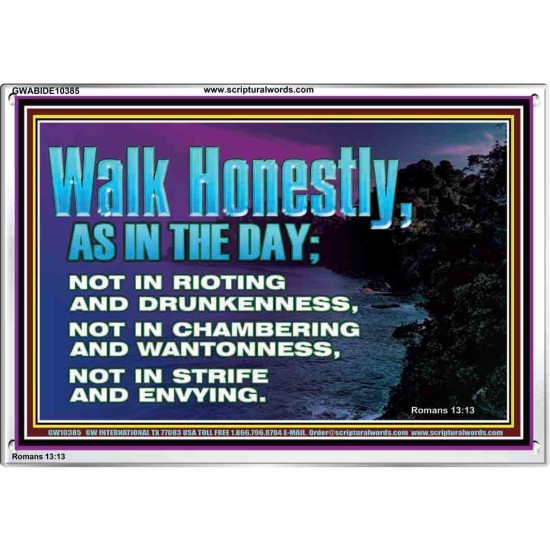 WALK HONESTLY ALL THE TIME  Eternal Power Picture  GWABIDE10385  