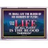 LIFE OF FLESH IS THE BLOOD EAT NO MANNER OF FLESH WITH BLOOD  Church Acrylic Frame  GWABIDE10422  "24X16"