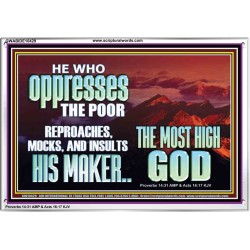 OPRRESSING THE POOR IS AGAINST THE WILL OF GOD  Large Scripture Wall Art  GWABIDE10429  "24X16"