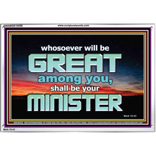 HUMILITY AND SERVICE BEFORE GREATNESS  Encouraging Bible Verse Acrylic Frame  GWABIDE10459  