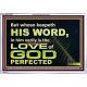 THOSE WHO KEEP THE WORD OF GOD ENJOY HIS GREAT LOVE  Bible Verses Wall Art  GWABIDE10482  