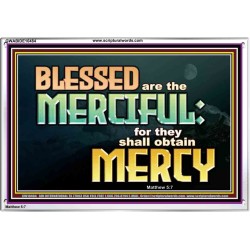 THE MERCIFUL SHALL OBTAIN MERCY  Religious Art  GWABIDE10484  "24X16"