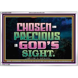 CHOSEN AND PRECIOUS IN THE SIGHT OF GOD  Modern Christian Wall Décor Acrylic Frame  GWABIDE10494  "24X16"
