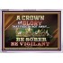 CROWN OF GLORY THAT FADETH NOT BE SOBER BE VIGILANT  Contemporary Christian Paintings Acrylic Frame  GWABIDE10501  "24X16"