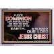 HAVE EVERLASTING DOMINION  Scripture Art Prints  GWABIDE10509  