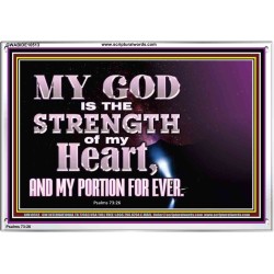 JEHOVAH THE STRENGTH OF MY HEART  Bible Verses Wall Art & Decor   GWABIDE10513  "24X16"