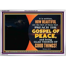THE FEET OF THOSE WHO PREACH THE GOOD NEWS  Christian Quote Acrylic Frame  GWABIDE10557  "24X16"