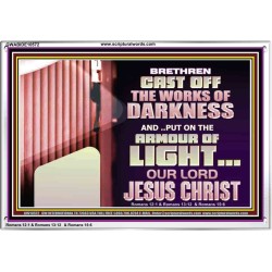 CAST OFF THE WORKS OF DARKNESS  Scripture Art Prints Acrylic Frame  GWABIDE10572  "24X16"