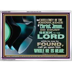 SEEK YE THE LORD WHILE HE MAY BE FOUND  Unique Scriptural ArtWork  GWABIDE10603  "24X16"