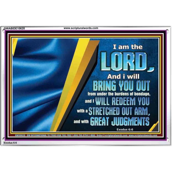 I WILL REDEEM YOU WITH A STRETCHED OUT ARM  New Wall Décor  GWABIDE10620  