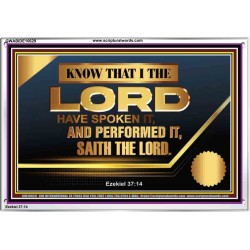 THE LORD HAVE SPOKEN IT AND PERFORMED IT  Inspirational Bible Verse Acrylic Frame  GWABIDE10629  "24X16"