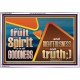 FRUIT OF THE SPIRIT IS IN ALL GOODNESS RIGHTEOUSNESS AND TRUTH  Eternal Power Picture  GWABIDE10649  
