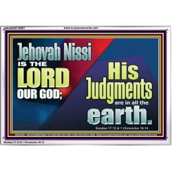 JEHOVAH NISSI IS THE LORD OUR GOD  Sanctuary Wall Acrylic Frame  GWABIDE10661  "24X16"