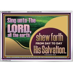 TESTIFY OF HIS SALVATION DAILY  Unique Power Bible Acrylic Frame  GWABIDE10664  "24X16"