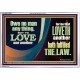 HE THAT LOVETH HATH FULFILLED THE LAW  Sanctuary Wall Acrylic Frame  GWABIDE10688  