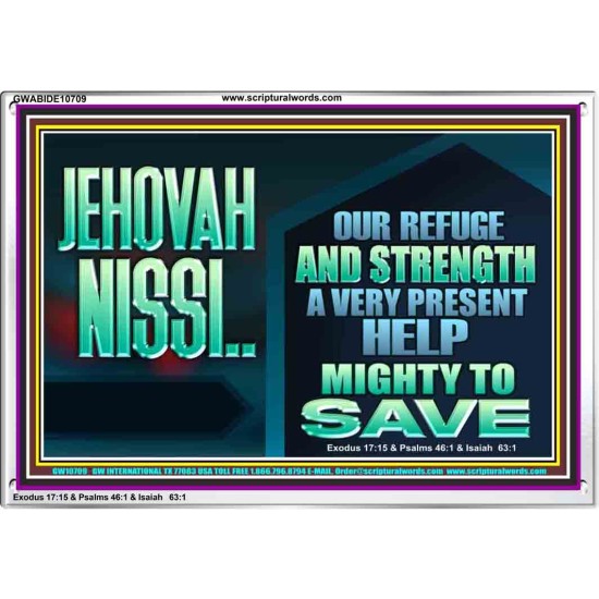 JEHOVAH NISSI A VERY PRESENT HELP  Sanctuary Wall Acrylic Frame  GWABIDE10709  
