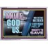 IMMANUEL..GOD WITH US MIGHTY TO SAVE  Unique Power Bible Acrylic Frame  GWABIDE10712  "24X16"
