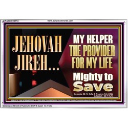 JEHOVAHJIREH THE PROVIDER FOR OUR LIVES  Righteous Living Christian Acrylic Frame  GWABIDE10714  "24X16"
