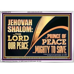 JEHOVAHSHALOM THE LORD OUR PEACE PRINCE OF PEACE  Church Acrylic Frame  GWABIDE10716  "24X16"