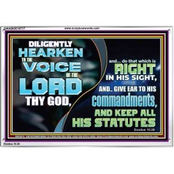 DILIGENTLY HEARKEN TO THE VOICE OF THE LORD THY GOD  Children Room  GWABIDE10717  "24X16"