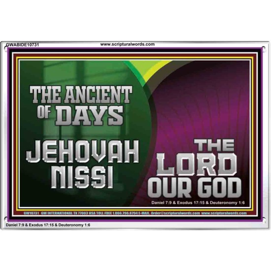 THE ANCIENT OF DAYS JEHOVAHNISSI THE LORD OUR GOD  Scriptural Décor  GWABIDE10731  