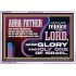 ABBA FATHER SHALL SCATTER ALL OUR ENEMIES AND WE SHALL REJOICE IN THE LORD  Bible Verses Acrylic Frame  GWABIDE10740  "24X16"