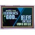 WORK THE WORKS OF GOD BELIEVE ON HIM WHOM HE HATH SENT  Scriptural Verse Acrylic Frame   GWABIDE10742  "24X16"