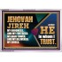 JEHOVAH JIREH OUR GOODNESS FORTRESS HIGH TOWER DELIVERER AND SHIELD  Scriptural Acrylic Frame Signs  GWABIDE10747  "24X16"