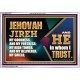 JEHOVAH JIREH OUR GOODNESS FORTRESS HIGH TOWER DELIVERER AND SHIELD  Scriptural Acrylic Frame Signs  GWABIDE10747  
