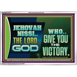 JEHOVAHNISSI THE LORD GOD WHO GIVE YOU THE VICTORY  Bible Verses Wall Art  GWABIDE10774  "24X16"