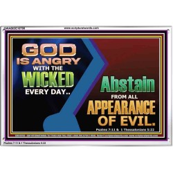 GOD IS ANGRY WITH THE WICKED EVERY DAY  Biblical Paintings Acrylic Frame  GWABIDE10790  "24X16"