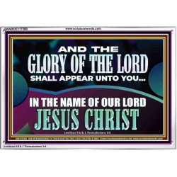 AND THE GLORY OF THE LORD SHALL APPEAR UNTO YOU  Children Room Wall Acrylic Frame  GWABIDE11750B  "24X16"