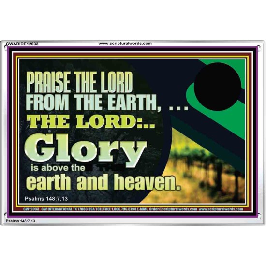 PRAISE THE LORD FROM THE EARTH  Children Room Wall Acrylic Frame  GWABIDE12033  