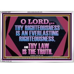 THY RIGHTEOUSNESS IS AN EVERLASTING RIGHTEOUSNESS  Religious Art  Glass Acrylic Frame  GWABIDE12047  