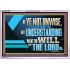 BE YE NOT UNWISE  Scripture Art Acrylic Frame  GWABIDE12059  "24X16"