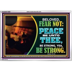 BELOVED BE STRONG YEA BE STRONG  Biblical Art Acrylic Frame  GWABIDE12062  "24X16"