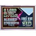 BLESSED IS THE MAN WHOSE STRENGTH IS IN THEE  Acrylic Frame Christian Wall Art  GWABIDE12102  "24X16"