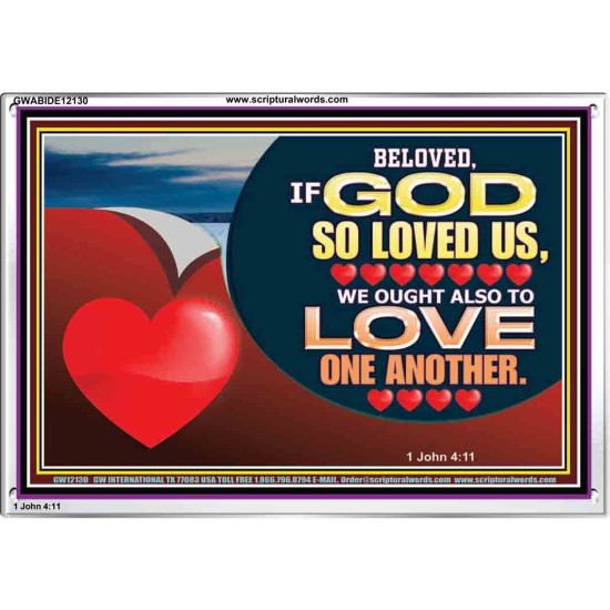 BELOVED IF GOD SO LOVED US  Custom Biblical Paintings  GWABIDE12130  