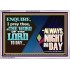 THE WORD OF THE LORD TO DAY  New Wall Décor  GWABIDE12151  "24X16"