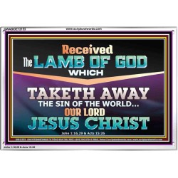 RECEIVED THE LAMB OF GOD OUR LORD JESUS CHRIST  Art & Décor Acrylic Frame  GWABIDE12153  "24X16"