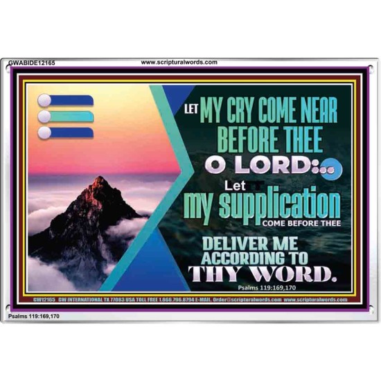 LET MY CRY COME NEAR BEFORE THEE O LORD  Inspirational Bible Verse Acrylic Frame  GWABIDE12165  