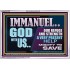 IMMANUEL GOD WITH US OUR REFUGE AND STRENGTH MIGHTY TO SAVE  Ultimate Inspirational Wall Art Acrylic Frame  GWABIDE12247  "24X16"