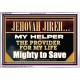 JEHOVAH JIREH MY HELPER THE PROVIDER FOR MY LIFE  Unique Power Bible Acrylic Frame  GWABIDE12249  