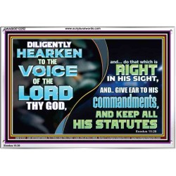 GIVE EAR TO HIS COMMANDMENTS AND KEEP ALL HIS STATUES  Eternal Power Acrylic Frame  GWABIDE12252  "24X16"