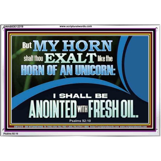 MY HORN SHALT THOU EXALT LIKE THE HORN OF AN UNICORN  Sanctuary Wall Acrylic Frame  GWABIDE12319  